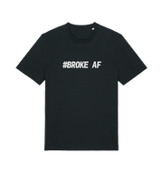 black slogan t-shirt with the text 'broke af'