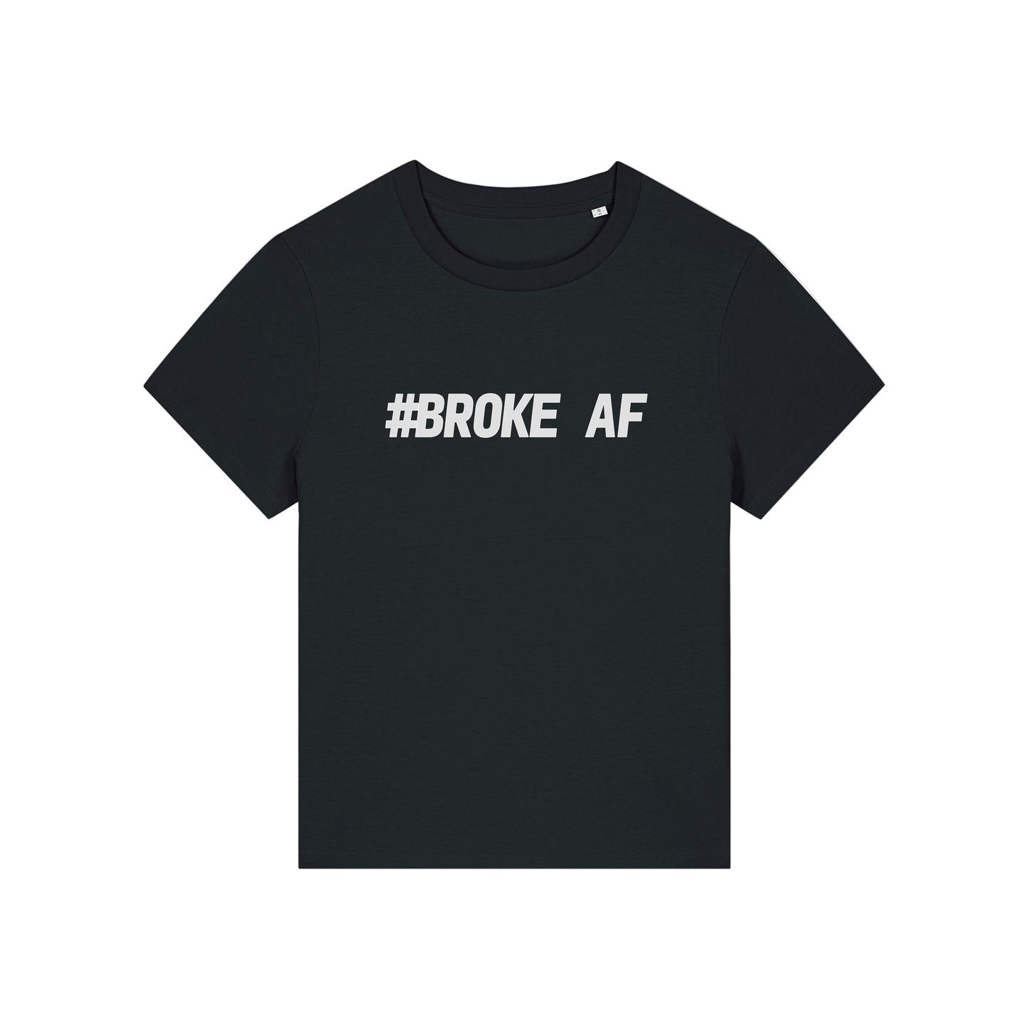 black funny slogan t-shirt with 'broke af'