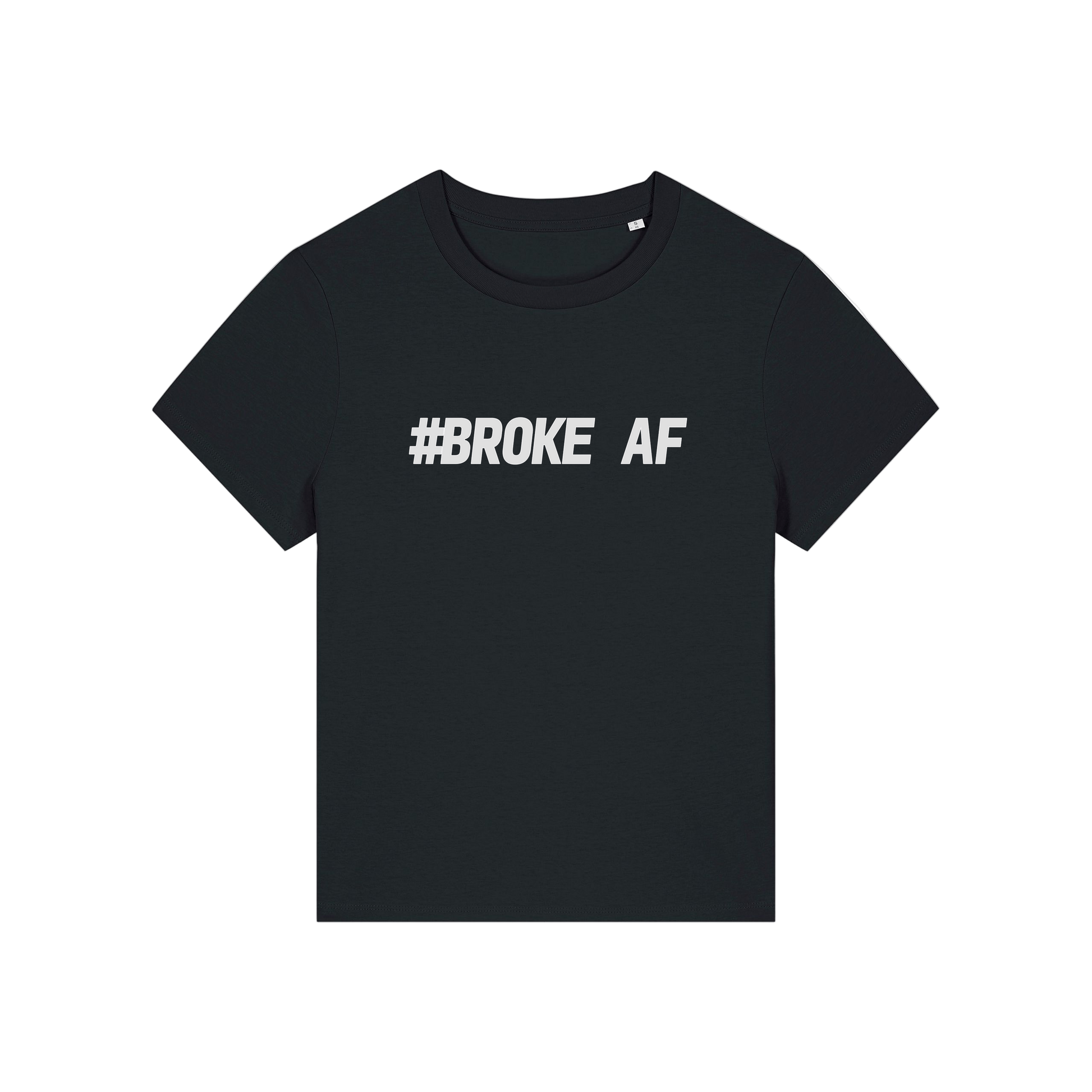 black funny slogan t-shirt with 'broke af'