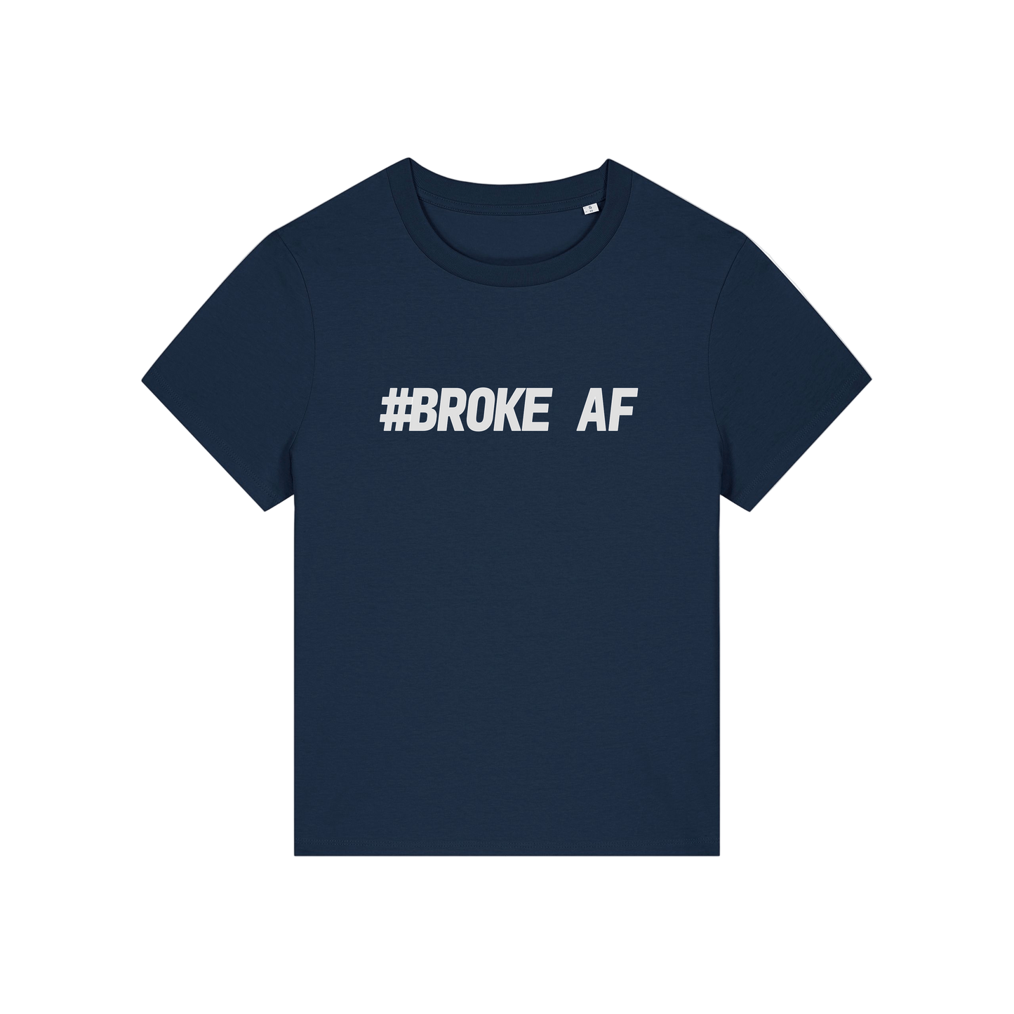 navy funny slogan t-shirt with 'broke af'