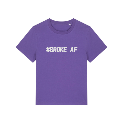 purple funny slogan t-shirt with 'broke af'