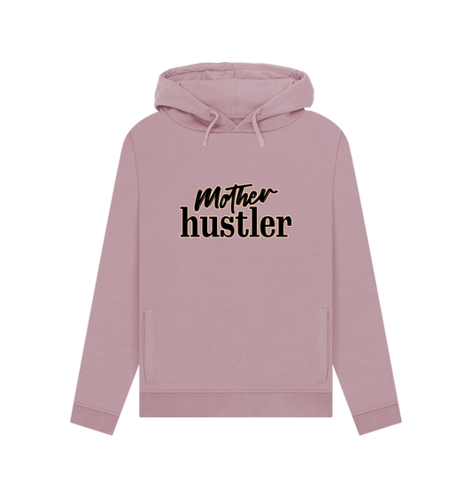 Mauve Mother Hustler Women's Hoodie