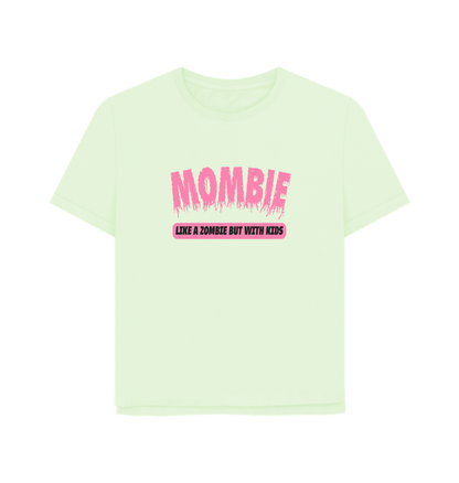 Pastel Green Mombie Women's Relaxed Fit T-shirt