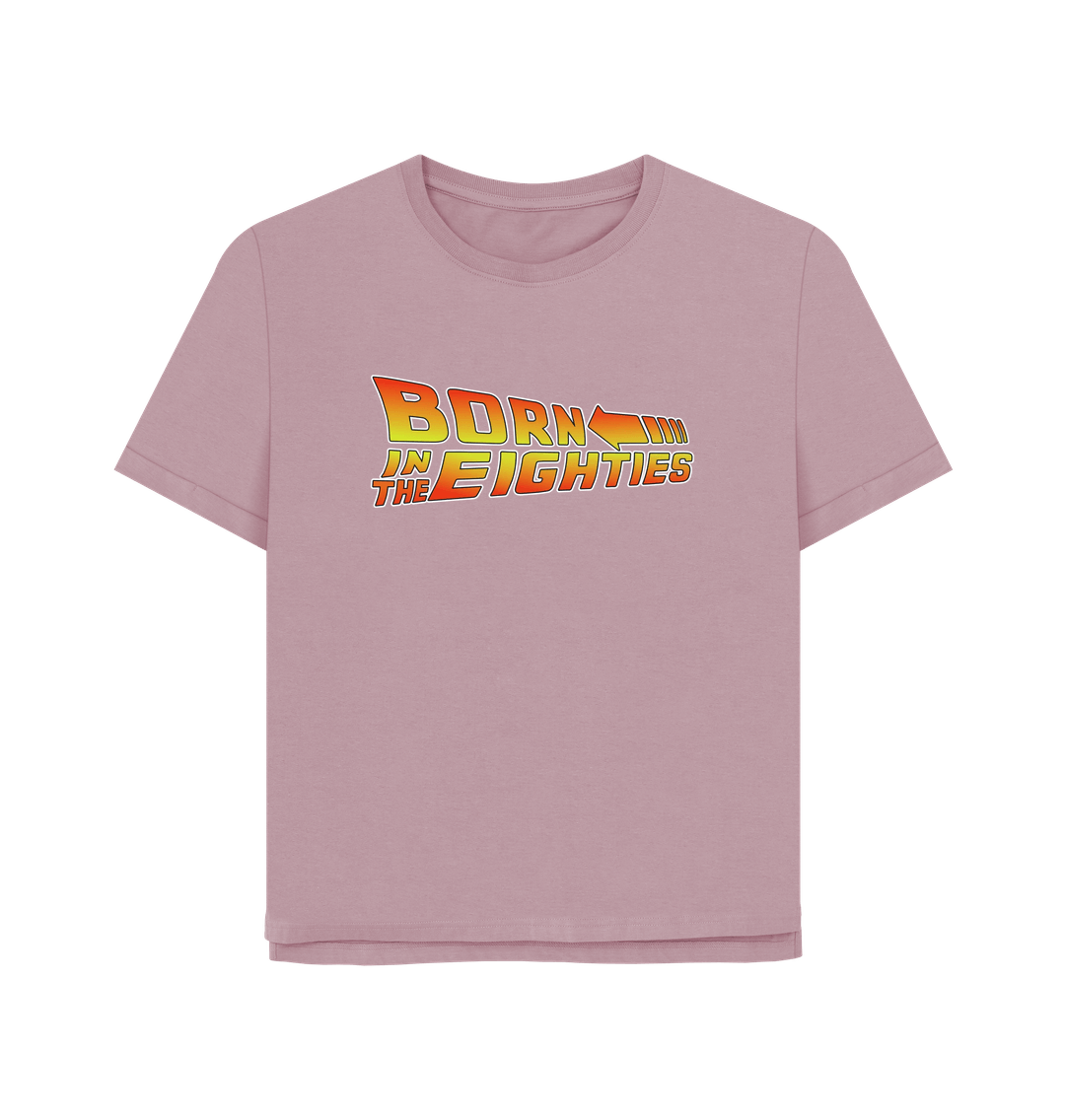 Mauve Born In The Eighties Women's Relaxed Fit T-shirt