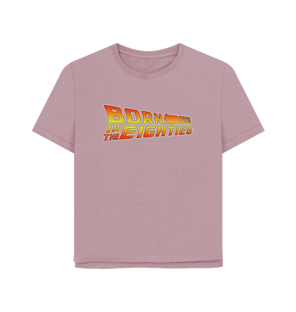 Mauve Born In The Eighties Women's Relaxed Fit T-shirt
