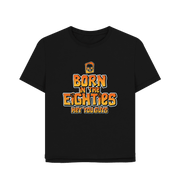 Black Born In The 80's Women's Relaxed Fit T-shirt