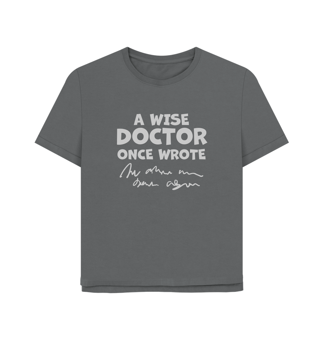 Slate Grey Wise Doctor Women's Relaxed Fit T-shirt