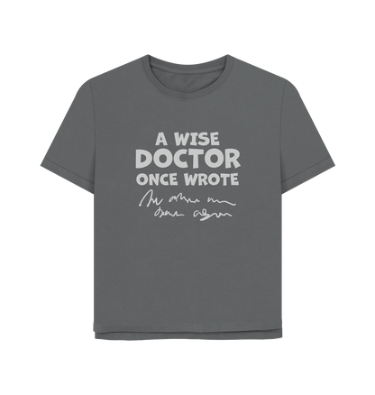 Slate Grey Wise Doctor Women's Relaxed Fit T-shirt