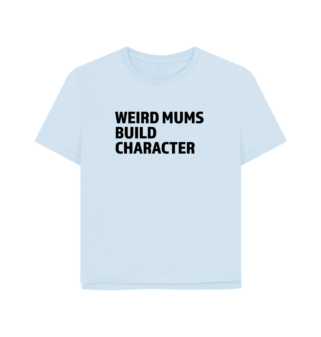Sky Blue Weird Mums Women's Relaxed Fit T-shirt