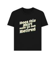 Black Look Retired Women's T-shirt
