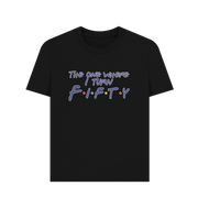 Black Turn Fifty Women's T-shirt