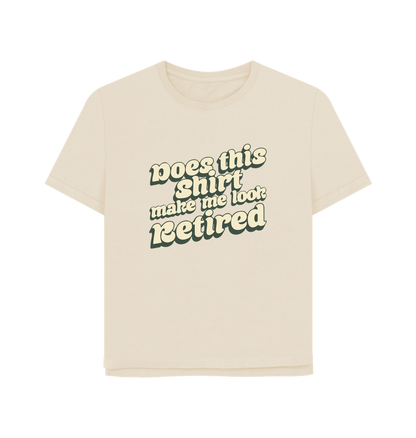 Oat Look Retired Women's Relaxed Fit T-shirt