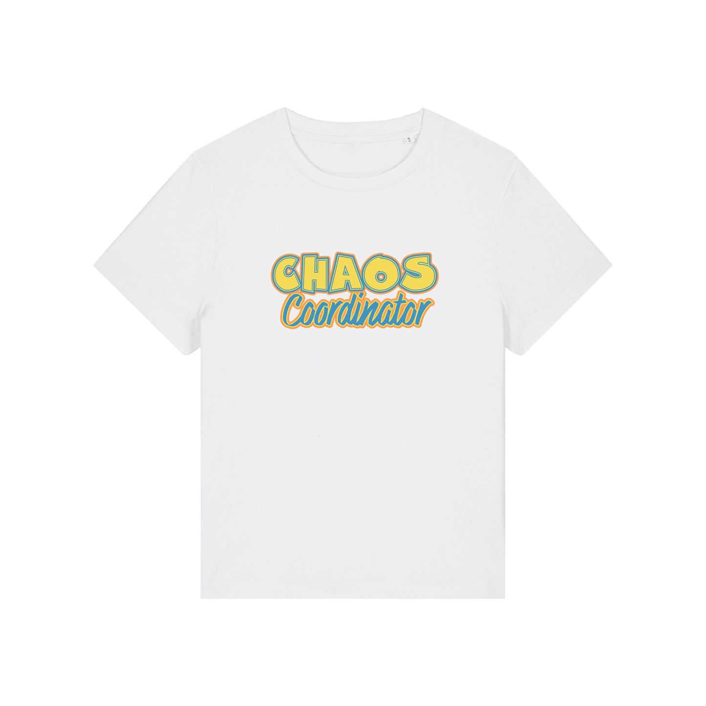 white slogan t-shirt with 'chaos coordinator'