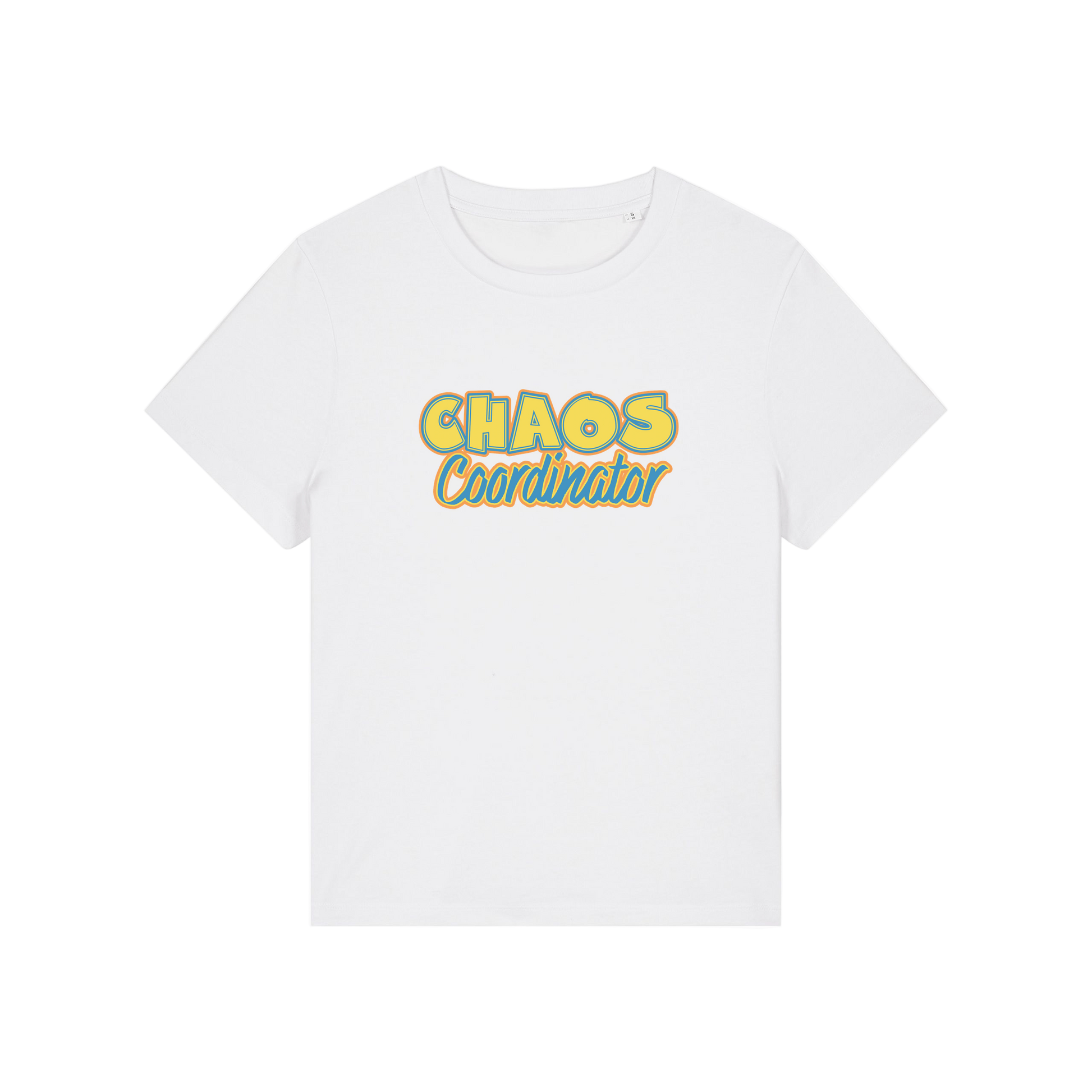 white slogan t-shirt with 'chaos coordinator'