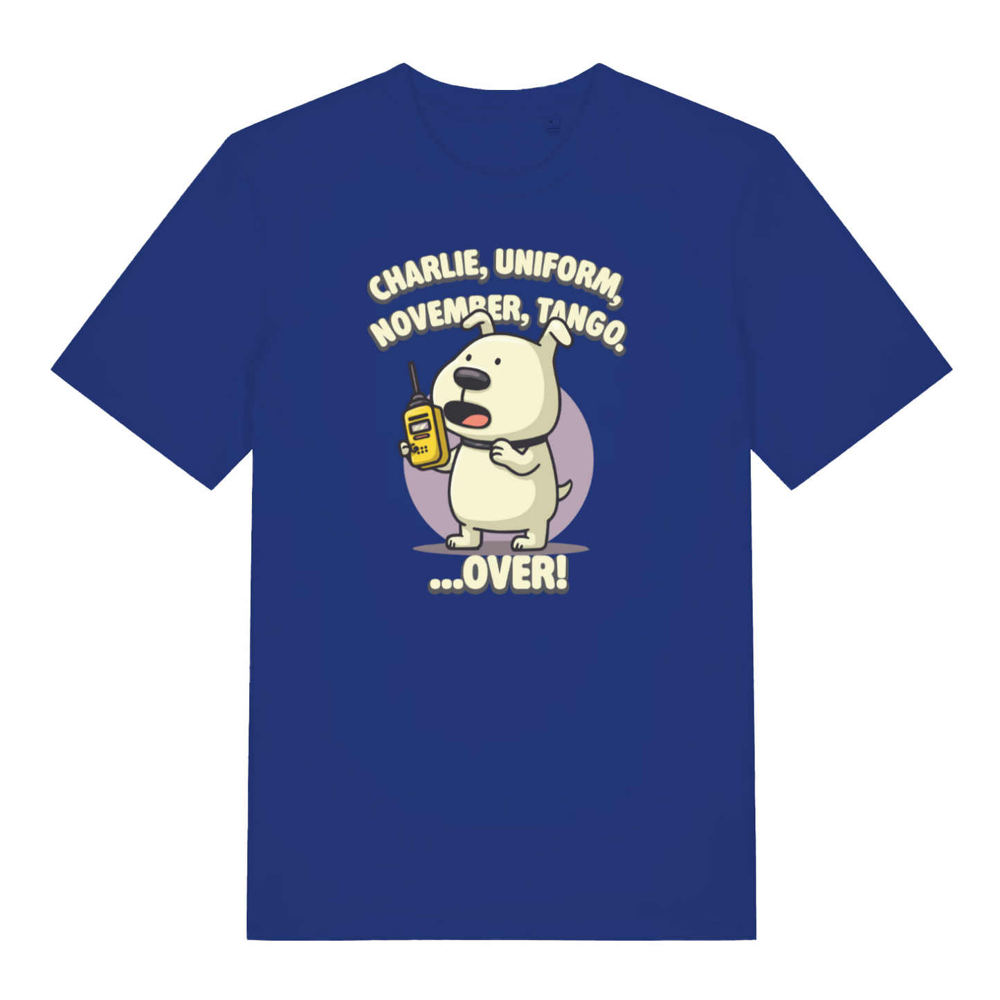 blue funny offensive t-shirt with the graphic of a dog talking on a walkie talkie and the logan 'charlie, uniform, november, tango, over'