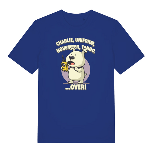 blue funny offensive t-shirt with the graphic of a dog talking on a walkie talkie and the logan 'charlie, uniform, november, tango, over'