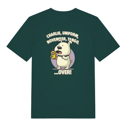 green funny offensive t-shirt with the graphic of a dog talking on a walkie talkie and the logan 'charlie, uniform, november, tango, over'