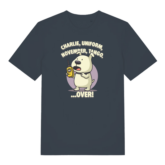 ink grey funny offensive t-shirt with the graphic of a dog talking on a walkie talkie and the logan 'charlie, uniform, november, tango, over'