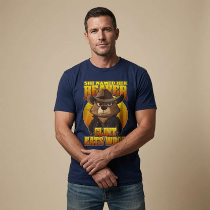 Man in navy She Named Her Beaver Clint Eats Wood tee, funny witty animal graphic gift