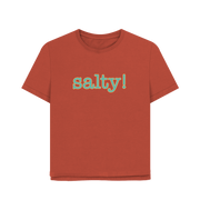 Rust Salty Women's Relaxed Fit T-shirt