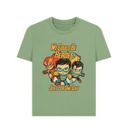 Sage We Could Be Heroes Women's T-shirt