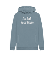 Stone Blue Ask Your Mum Men's Hoodie