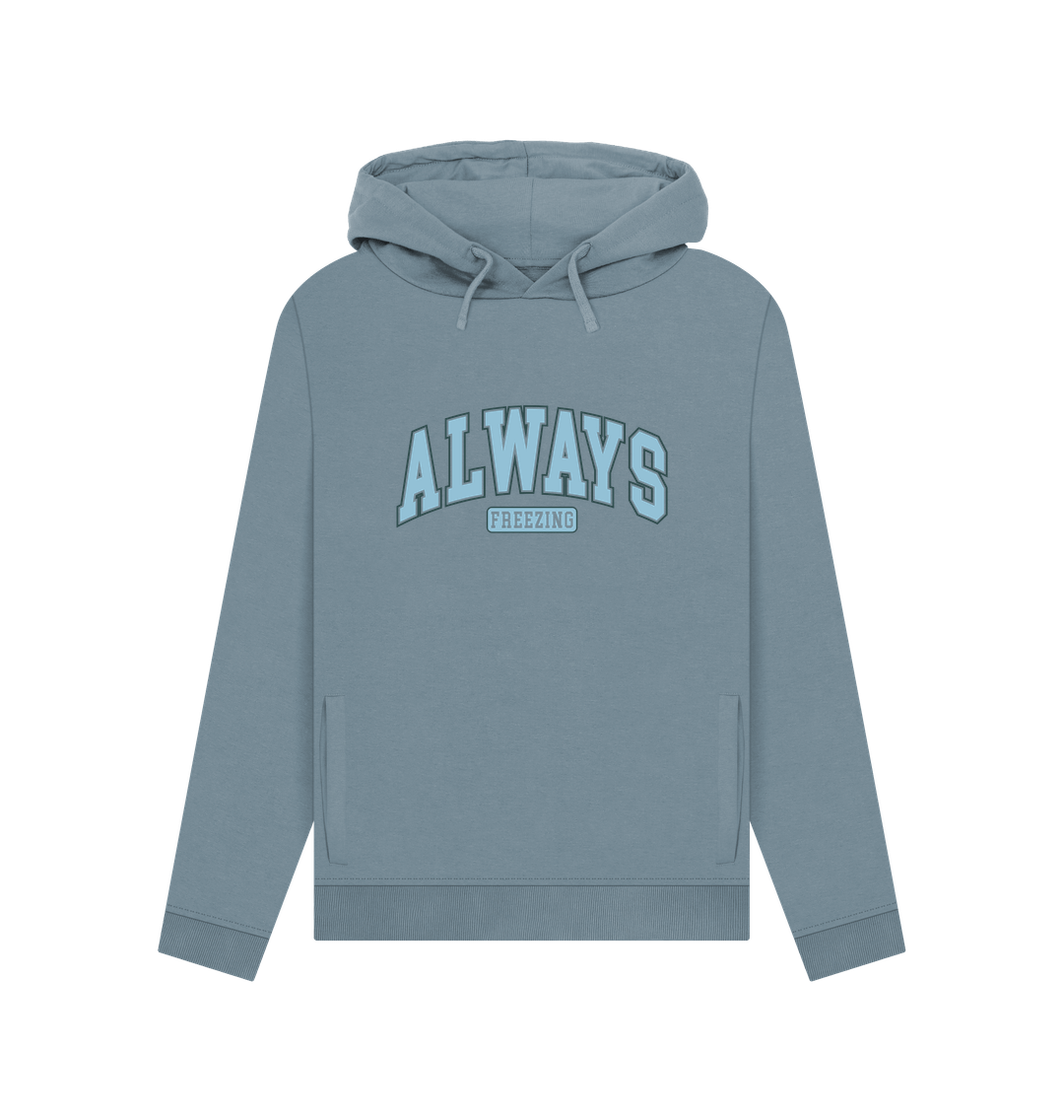 Stone Blue Always Freezing Women's Hoodie