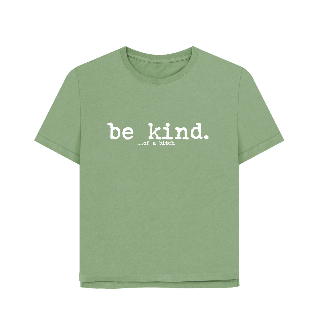 Sage Be Kind Women's Relaxed Fit T-shirt