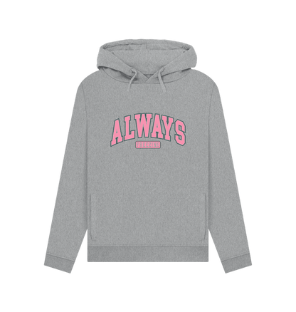 Light Heather Freezing Always Women's Hoodie