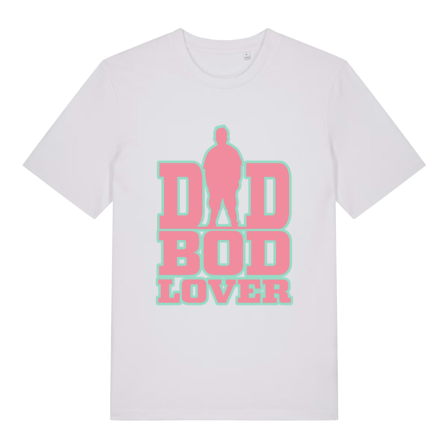 White women's Dad Bod Lover T-shirt flat lay with clean pink and green dad bod graphic