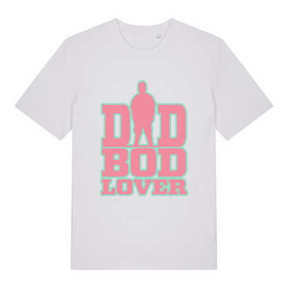 White women's Dad Bod Lover T-shirt flat lay with clean pink and green dad bod graphic