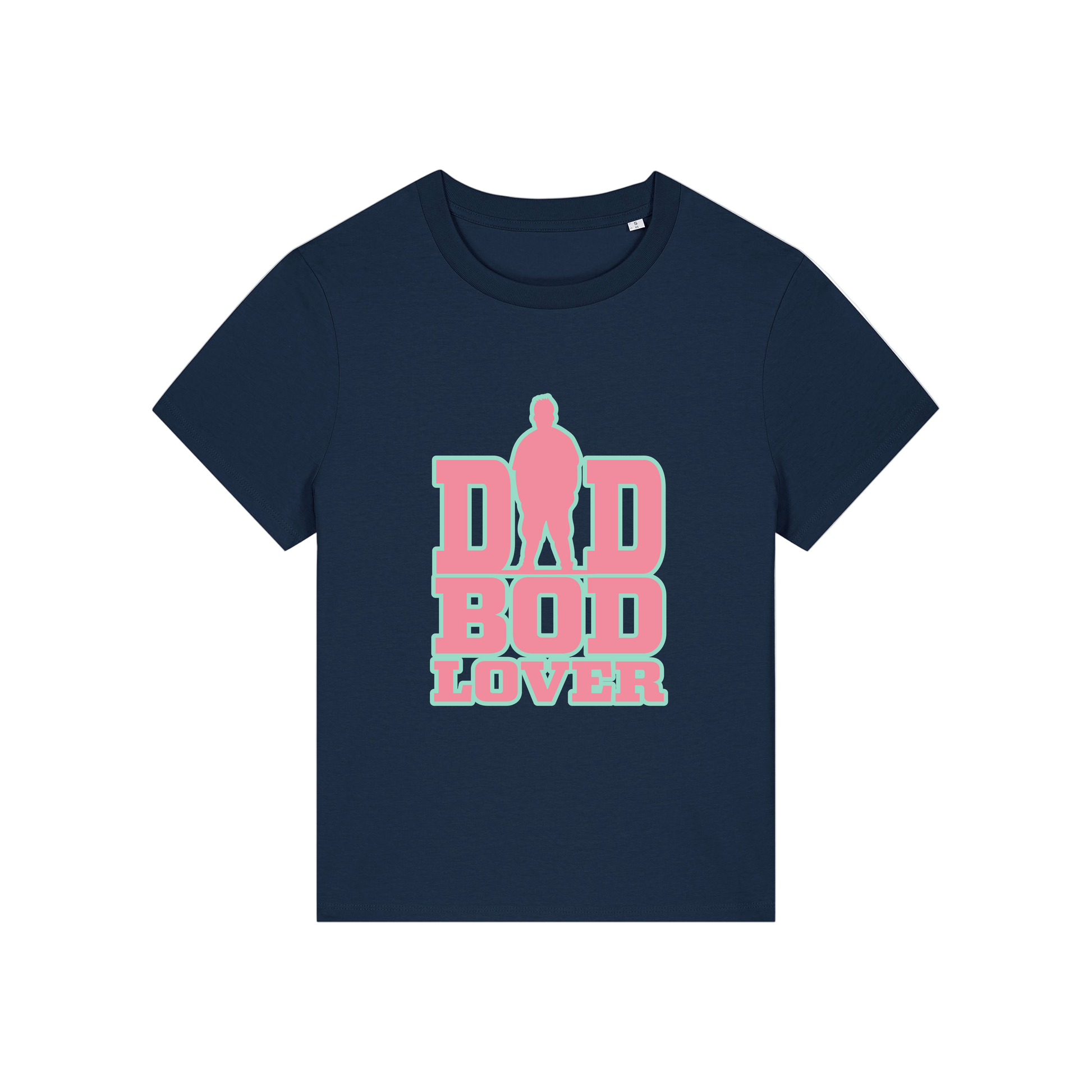 navy slogan t-shirt with 'dad bod lover'