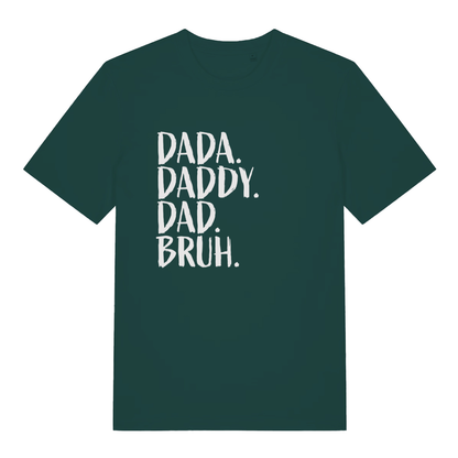 Green Dad Bruh T-shirt flat lay showing bold "Dada. Daddy. Dad. Bruh." design