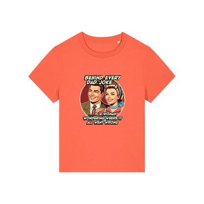orange funny graphic t-shirt with a retro man and woman and the slogan 'behind every dad joke is a woman wondering where it all went wrong'