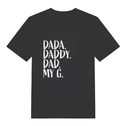 Black Dad My G T-shirt flat lay with white "Dada Daddy Dad My G" slogan