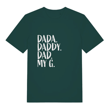 Glazed Green Dad My G T-shirt flat lay showing bold "Dada. Daddy. Dad. My G." design