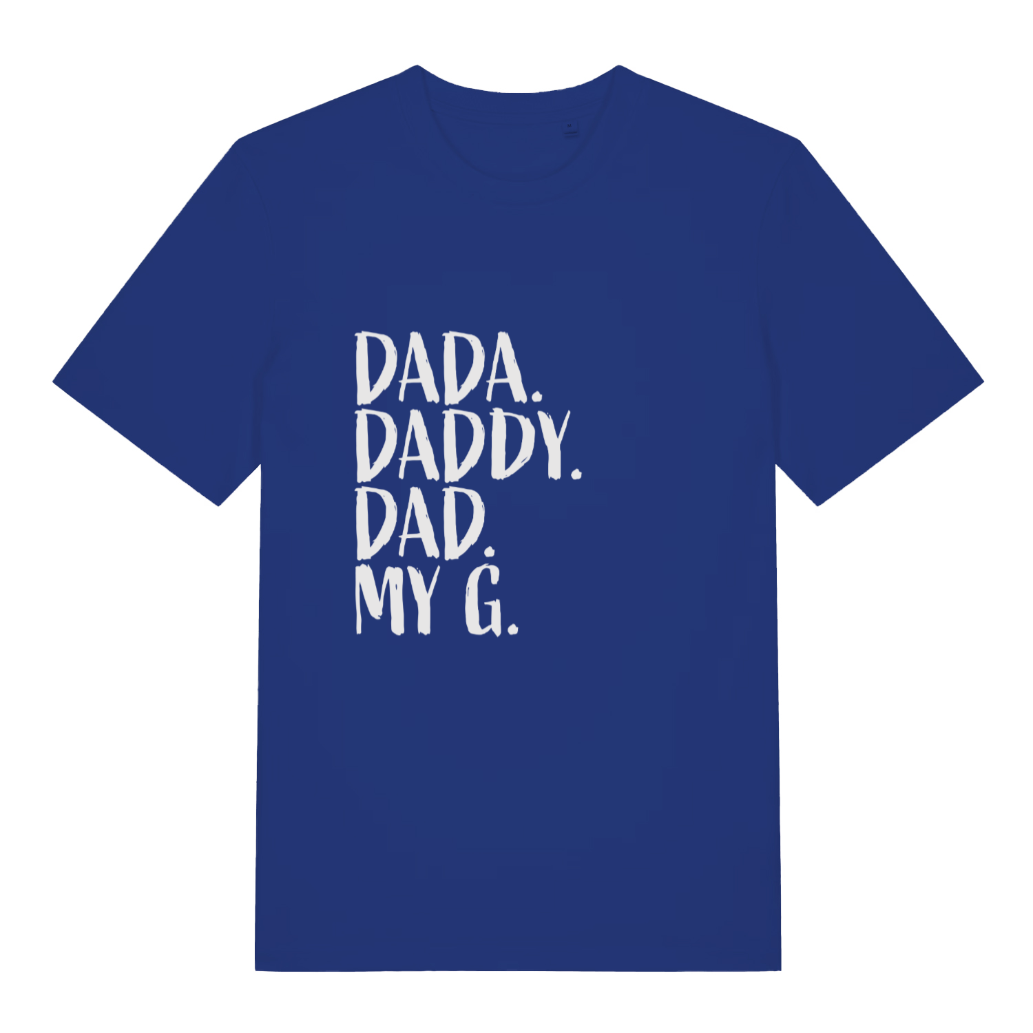 Worker Blue Dad My G T-shirt flat lay displaying humorous dad titles graphic