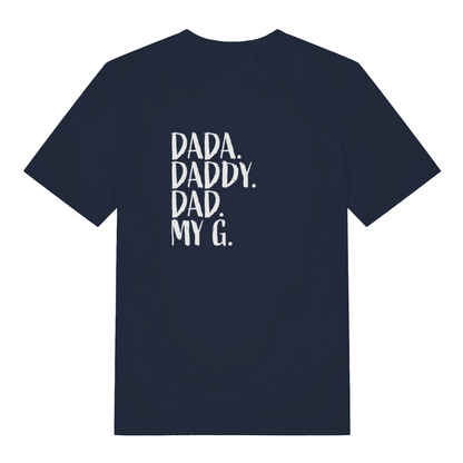 navy slogan t-shirt with the text 'dada, daddy, dad, my g'