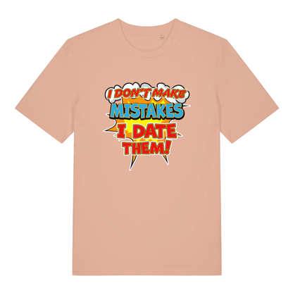 Peach women's Date Mistakes T-shirt flat lay displaying humorous dating mistakes text