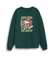 green xmas sweater with the graphic of a skull with a bottle of beer and the slogan 'dead inside but jolly af'