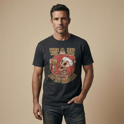 Man in black When You’re Dead Inside But It’s Christmas tee, funny alt Christmas skull gift