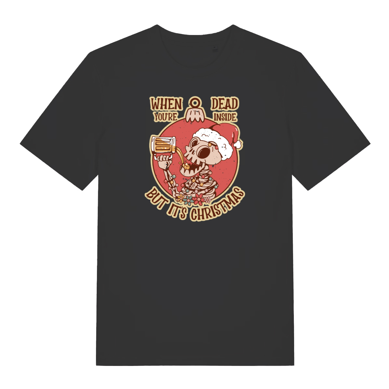 black christmas t-shirt with the graphic of a skeleton drinking a beer and the slogan 'when you're dead inside but it's christmas'