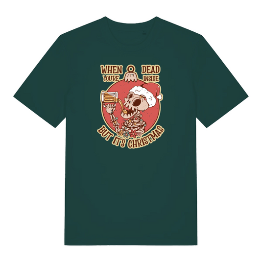 green christmas t-shirt with the graphic of a skeleton drinking a beer and the slogan 'when you're dead inside but it's christmas'