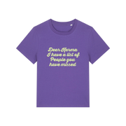 purple sarcastic t-shirt with the slogan 'dear karma i have a list of people you have missed'