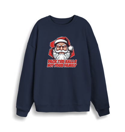 navy christmas jumper with the graphic of santa and the slogan 'deck the halls not your family'