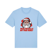 light blue christmas tee with the graphic of santa and the slogan 'deck the halls not your family'