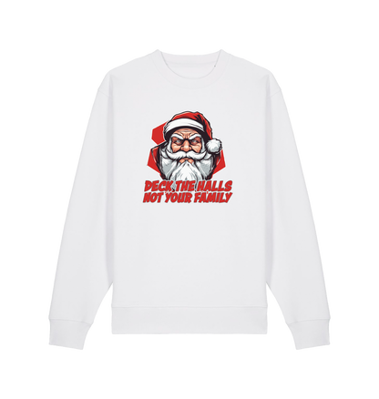white christmas jumper with the graphic of santa and the slogan 'deck the halls not your family'