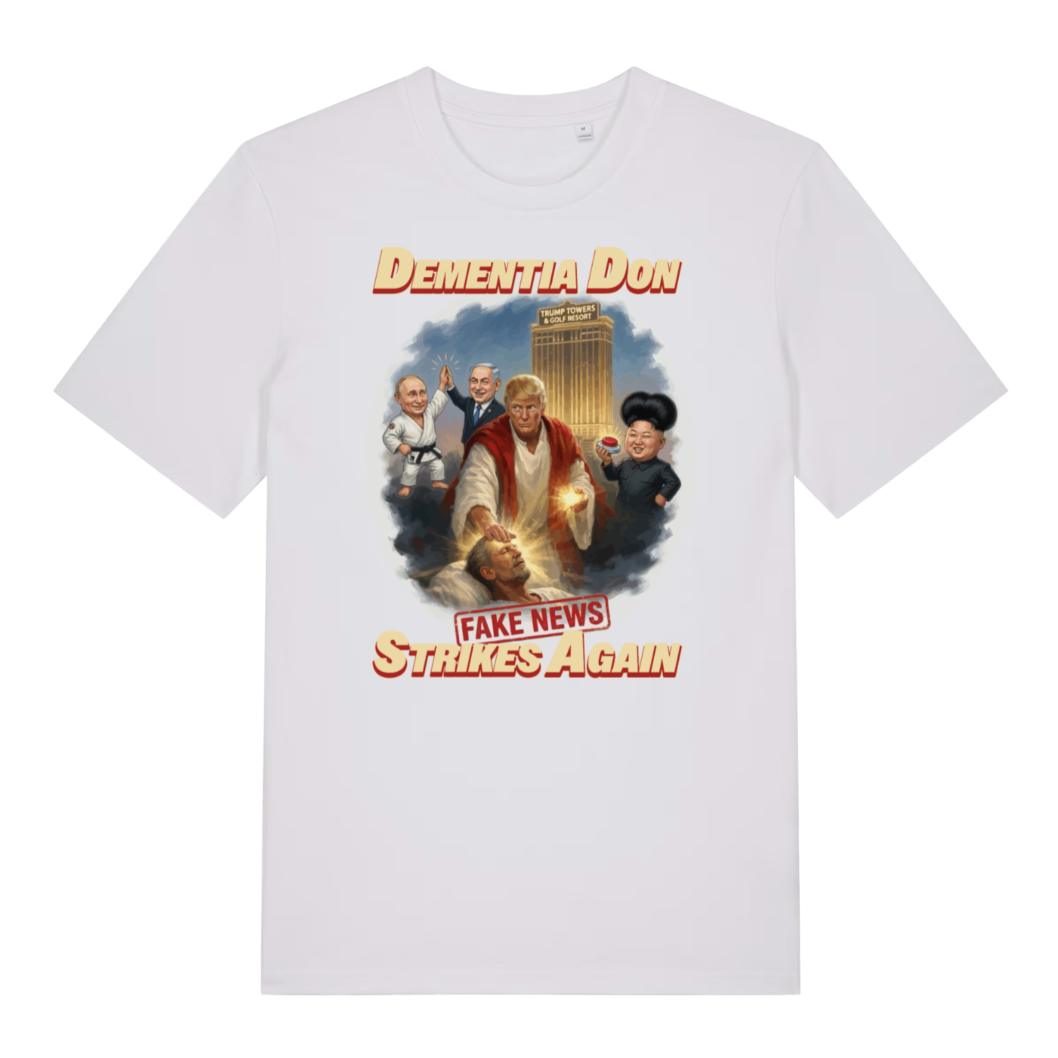 white funny offensive t-shirt with the graphic of donald trump depicted as a relgious figure with 3 world leaders in the background and the slogan 'dementia don fake news strikes again'