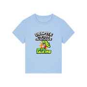 light blue funny slogan t-shirt with 'despite the look on my face you are still talking'