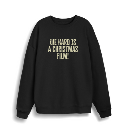 black christmas jumper with the slogan 'die hard is a christmas film'